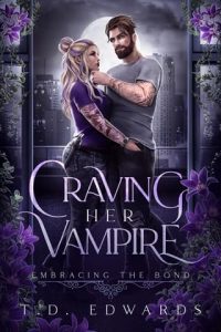 Craving Her Vampire by T. D. Edwards EPUB & PDF