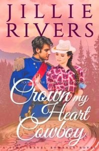 Crown My Heart Cowboy (Hearts of Mule Stop #4) by Jillie Rivers EPUB & PDF