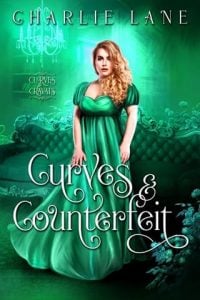 Curves and Counterfeit by Charlie Lane EPUB & PDF