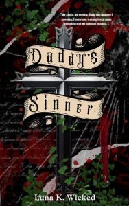 Daddy’s Sinner by Luna K. Wicked EPUB & PDF