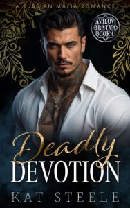 Deadly Devotion by Kat Steele EPUB & PDF