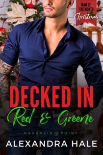 Decked in Red & Greene by Alexandra Hale EPUB & PDF