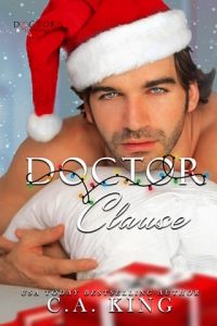 Doctor Clause by C.A. King EPUB & PDF