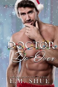 Doctor Do-Over by E.M. Shue EPUB & PDF