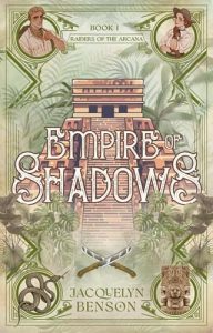 Empire of Shadows by Jacquelyn Benson EPUB & PDF