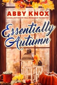 Essentially Autumn by Abby Knox EPUB & PDF