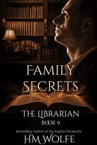 Family Secrets by H.M. Wolfe EPUB & PDF