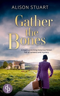 Gather the Bones by Alison Stuart