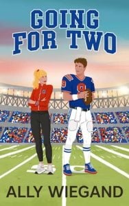 Going for Two by Ally Wiegand EPUB & PDF