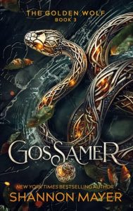 Gossamer by Shannon Mayer EPUB & PDF