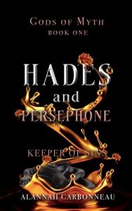 Hades and Persephone: Keeper of Sins by Alannah Carbonneau EPUB & PDF