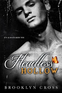 Headless Hollow by Brooklyn Cross