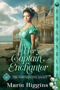 Her Captain Enchanter by Marie Higgins EPUB & PDF