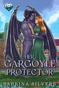 Her Gargoyle Protector by Sabrina Silvers EPUB & PDF