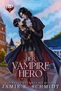 Her Vampire Hero (Beastly Falls) by Jamie K. Schmidt EPUB & PDF