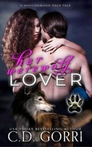 Her Werewolf Lover (The Macconwood Pack Tales #15) by C.D. Gorri EPUB & PDF