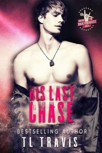 His Last Chase by TL Travis EPUB & PDF