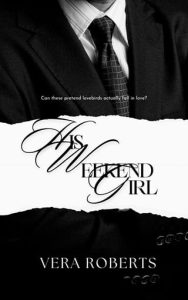 His Weekend Girl by Vera Roberts EPUB & PDF