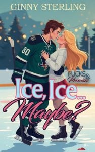 Ice, Ice… Maybe? by Ginny Sterling EPUB & PDF