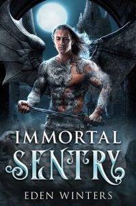 Immortal Sentry by Eden Winters EPUB & PDF