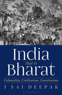 India that is Bharat by J. Sai Deepak EPUB & PDF