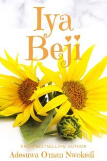 Iya Beji by Adesuwa O'man Nwokedi EPUB & PDF