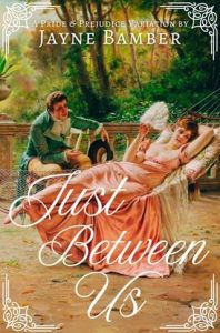 Just Between Us by Jayne Bamber EPUB & PDF