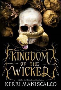 Kingdom of the Wicked by Kerri Maniscalco EPUB & PDF