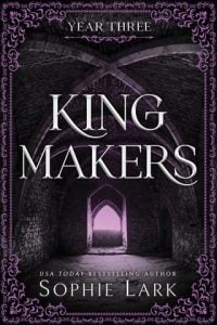 Kingmakers, Year Three by Sophie Lark EPUB & PDF