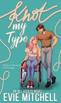 Knot My Type by Evie Mitchell EPUB & PDF