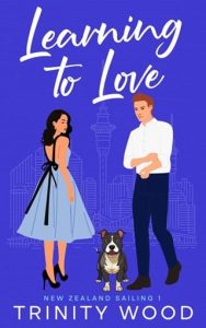 Learning to Love by Trinity Wood EPUB & PDF