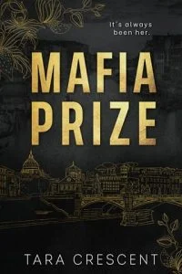 Mafia Prize by Tara Crescent EPUB & PDF