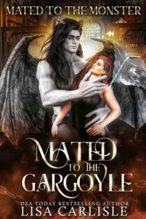 Mated to the Gargoyle by Lisa Carlisle EPUB & PDF