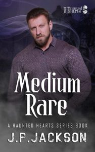 Medium Rare by J.P. Jackson EPUB & PDF