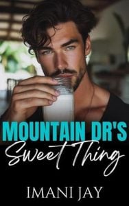 Mountain Dr.’s Sweet Thing (Climbing Up The Mountain) by Imani Jay EPUB & PDF