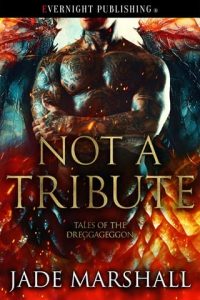 Not a Tribute by Jade Marshall EPUB & PDF