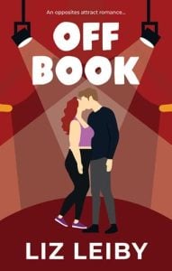 Off Book by Liz Leiby EPUB & PDF