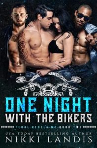 One Night with the Bikers by Nikki Landis EPUB & PDF