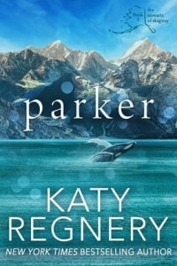 Parker (The Stewarts of Skagway #5) by Katy Regnery EPUB & PDF