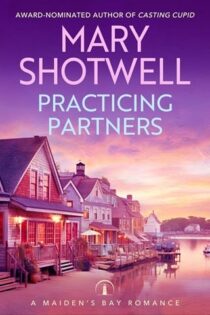 Practicing Partners by Mary Shotwell EPUB & PDF