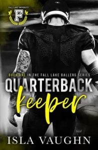 Quarterback Keeper (Fall Lake Ballers #1) by Isla Vaughn EPUB & PDF