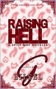 Raising Hell: MMF Edition by G. Eilsel EPUB & PDF