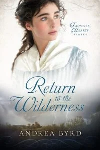 Return to the Wilderness by Andrea Byrd EPUB & PDF