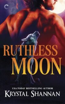 Ruthless Moon by Krystal Shannan EPUB & PDF