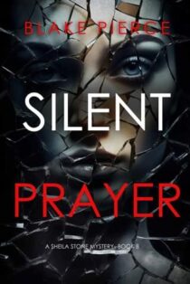 Silent Prayer by Blake Pierce EPUB & PDF