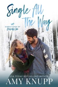 Single All the Way by Amy Knupp EPUB & PDF