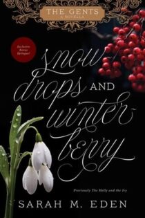 Snowdrops and Winterberry by Sarah M. Eden EPUB & PDF