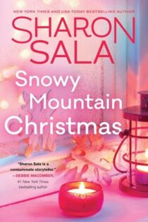 Snowy Mountain Christmas by Sharon Sala EPUB & PDF