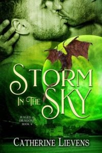 Storm In The Sky (Mages & Dragons #4) by Catherine Lievens EPUB & PDF