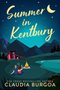 Summer in Kentbury by Claudia Burgoa EPUB & PDF